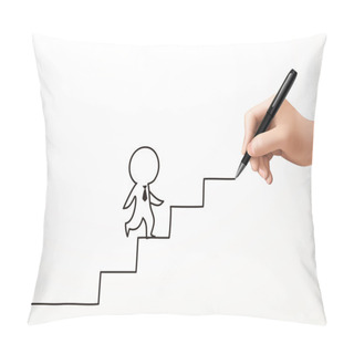 Personality  Businessman Walking Up Stairs Drawn By Human Hand Pillow Covers