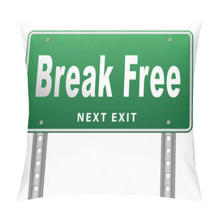 Personality  Break Free From Prison Pillow Covers