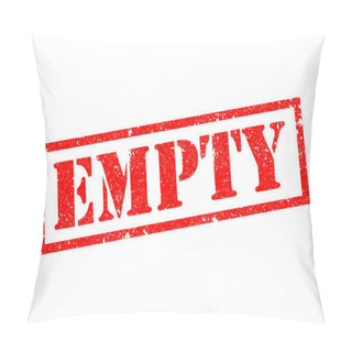 Personality  EMPTY Red Rubber Stamp Over A White Background. Pillow Covers
