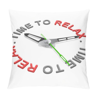 Personality  Relaxation Time Pillow Covers