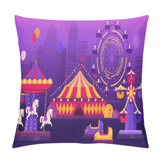 Personality  Amusement Park On City Landscape Background At Night With Carousels, Ferris Wheel And A Circus Tent. Flat Vector Illustration Pillow Covers
