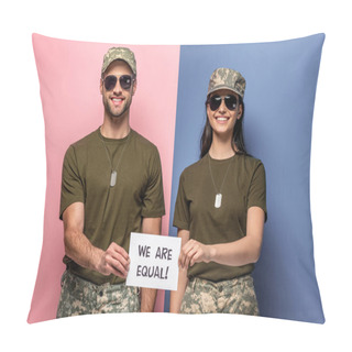 Personality  Happy Man And Woman In Military Uniform Holding Paper With We Are Equal! Lettering On Blue And Pink Pillow Covers