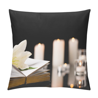 Personality  Lily On Holy Bible On Blurred Background, Funeral Concept Pillow Covers