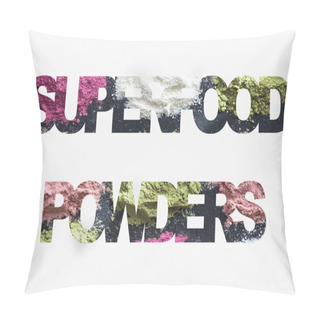 Personality  Superfood Powders Text On White Pillow Covers