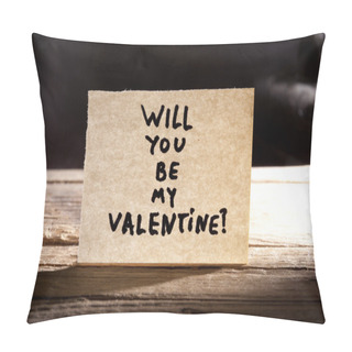 Personality  Will You Be My Valentine Pillow Covers