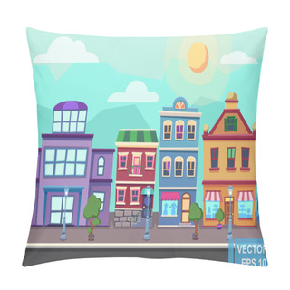 Personality  Vector Cartoon Retro Illustration City Houses Facades Landscape. Day Cityscape. Pillow Covers
