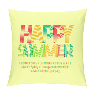 Personality  Vector Bright Artistic Poster Happy Summer With Creative Font. Colorful Alphabet Set  Pillow Covers