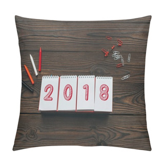 Personality  Top View Of 2018 Calendar, Pencils And Stationery On Wooden Tabletop Pillow Covers