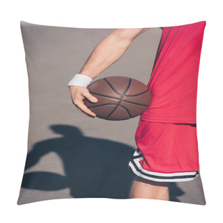 Personality  Cropped Image Of Sportsman Holding Basketball Ball On Street Pillow Covers