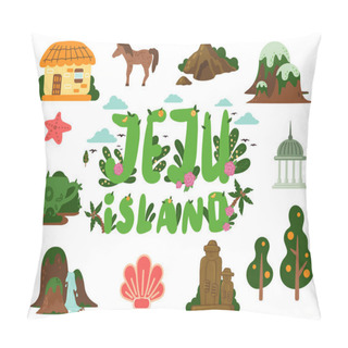 Personality  Poster With Jeju Island In South Korea, Traditional Landmarks, Symbols, Emblems, Popular Places Pillow Covers