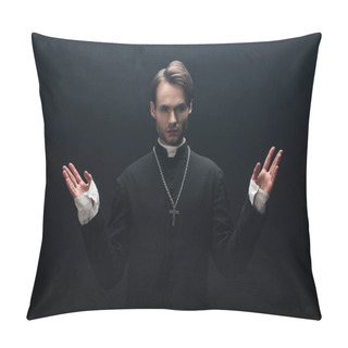 Personality  Young Confident Catholic Priest Looking At Camera While Standing With Open Arms Isolated On Black Pillow Covers