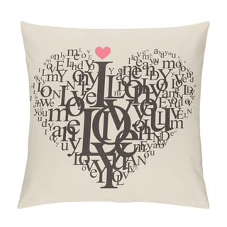 Personality  Heart Shape From Letters - Typographic Composition Pillow Covers