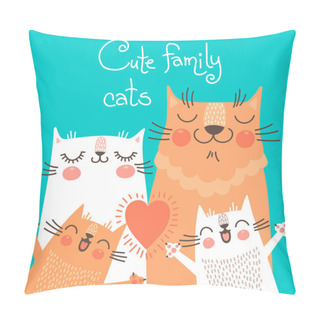 Personality  Cute Card With Family Cats. Pillow Covers