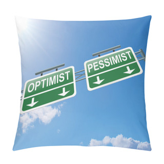 Personality  Optimist Or Pessimist Concept. Pillow Covers