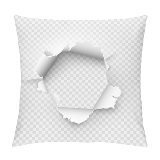 Personality  Ragged Hole Torn In Ripped Paper On Transparent Background Pillow Covers