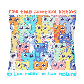 Personality  Find Two Identical Cats. Find The Rabbit In The Picture. Find 2 Same Objects. Repeating Ornament With Cats. Educational Game For Children. Colorful Cartoon Characters. Funny Vector Illustration Pillow Covers