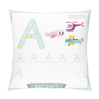 Personality  Letter A Uppercase Cute Children Colorful Transportations ABC Alphabet Tracing Practice Worksheet Of Aircraft For Kids Learning English Vocabulary And Handwriting Vector Illustration. Pillow Covers