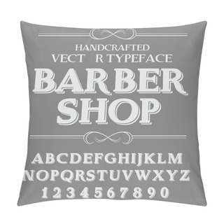 Personality  Handcrafted Vintage Barber Shop Font  Pillow Covers