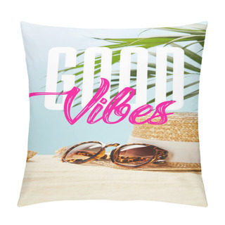 Personality  Sunglasses Near Straw Hat And Seashells In Summertime Isolated On Blue With Good Vibes Lettering Pillow Covers