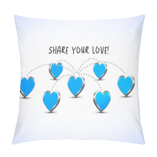 Personality  Share Your Love! Pillow Covers