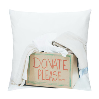 Personality  Cardboard Box With Inscription And Donated Clothes On White Pillow Covers
