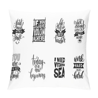 Personality  Set Of Handwritten Lettering Positive Quote About Life Pillow Covers