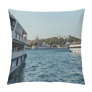 Personality  Ships On Water With City At Background In Istanbul, Turkey, Banner  Pillow Covers