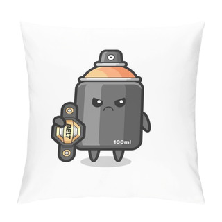 Personality Spray Paint Mascot Character As A MMA Fighter With The Champion Belt , Cute Style Design For T Shirt, Sticker, Logo Element Pillow Covers