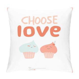 Personality  Card With Two Cupcakes Pillow Covers