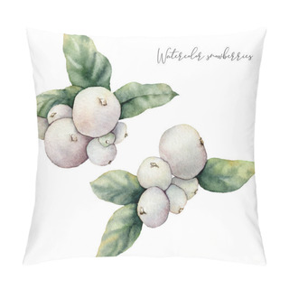 Personality  Watercolor Snowberry Set. Hand Painted Winter Plants With Leaves And Berries Isolated On White Background. Floral Illustration For Design, Print, Fabric Or Background. Botanical Set. Pillow Covers