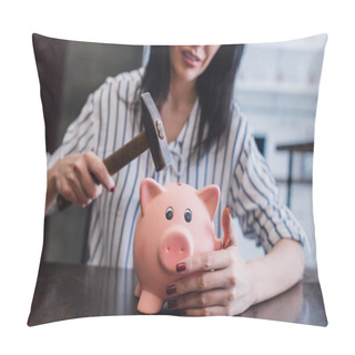 Personality  Cropped View Of Woman Holding Hammer Above Piggy Bank At Table Pillow Covers