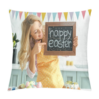 Personality  Cheerful Woman Pointing With Finger At Chalkboard With Happy Easter Lettering Near Painted Chicken Eggs  Pillow Covers