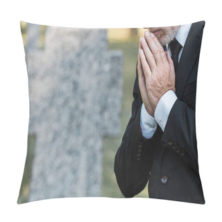 Personality  Cropped View Of Senior Man Standing With Praying Hands  Pillow Covers