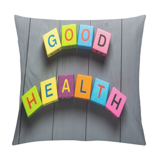 Personality  Life. Good Health Direction Sign On Sky Background Pillow Covers