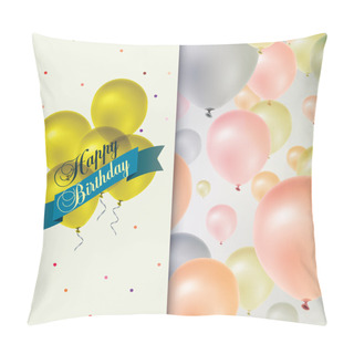 Personality  Realistic Colorful Birthday Card With Balloons And Confetti. Pillow Covers