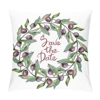 Personality  Frame With Black Olives Watercolor Background. Watercolour Drawing Set. Save The Date Handwriting Monogram Calligraphy. Pillow Covers