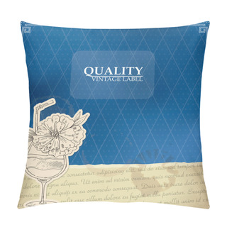 Personality  Vintage Quality Label With Cocktail Pillow Covers