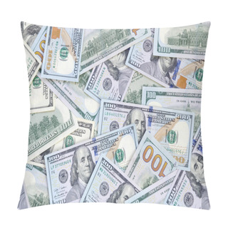 Personality  Top View Of One Hundred Dollar Banknotes Made Background. USD Currency Concept And Rich Life Pillow Covers