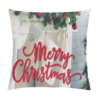 Personality  Decorated Pine Branch With Stockings Near Fireplace And Merry Christmas Lettering At Home Pillow Covers