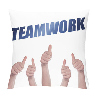 Personality  Thumbs Up For Teamwork Concept Pillow Covers