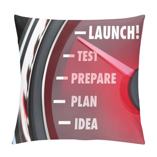 Personality  Launch Test Prepare Plan Idea Speedometer Pillow Covers