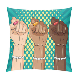 Personality  Womens Hands. Concept Of Equality, Girls Power And Womens Strength. Vector Colorful Background In Pop Art Retro Comic Style Pillow Covers