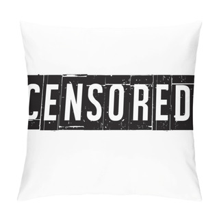 Personality  Black Vector Grunge Stamp CENSORED Pillow Covers