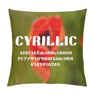 Personality  Cyrillic Extended Sans Serif Font With Rounded Corners Pillow Covers