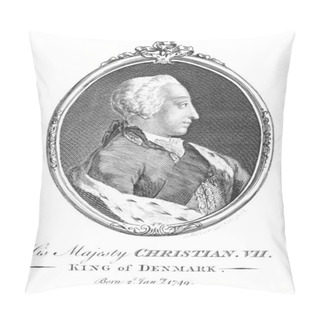 Personality  Christian VII King Of Denmark Pillow Covers