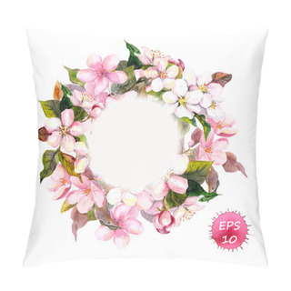 Personality  Frame Wreath With Cherry, Apple, Almond Flowers, Sakura. Watercolor Vector Pillow Covers