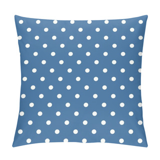 Personality  Tile Vector Pattern With White Polka Dots On Blue Background. Pillow Covers