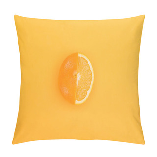Personality  Top View Of Fresh Ripe Partially Cut Orange On Orange Background Pillow Covers