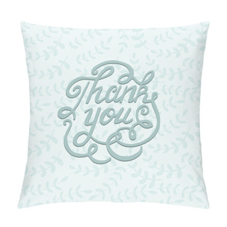 Personality  Thank You Card With Floral Motifs. Pillow Covers