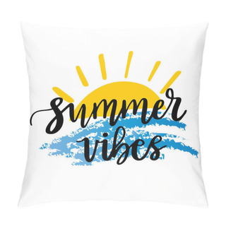 Personality  Summer Vibes, Typographic Inscription On White Background. Holiday Poster. Handwritten Vacations Lettering, Can Be Uset Fot Tshirt, Banner, Web And Print Pillow Covers